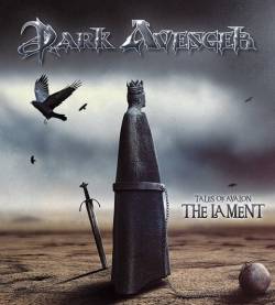 Dark Avenger (BRA) : Tales of Avalon : The Lament